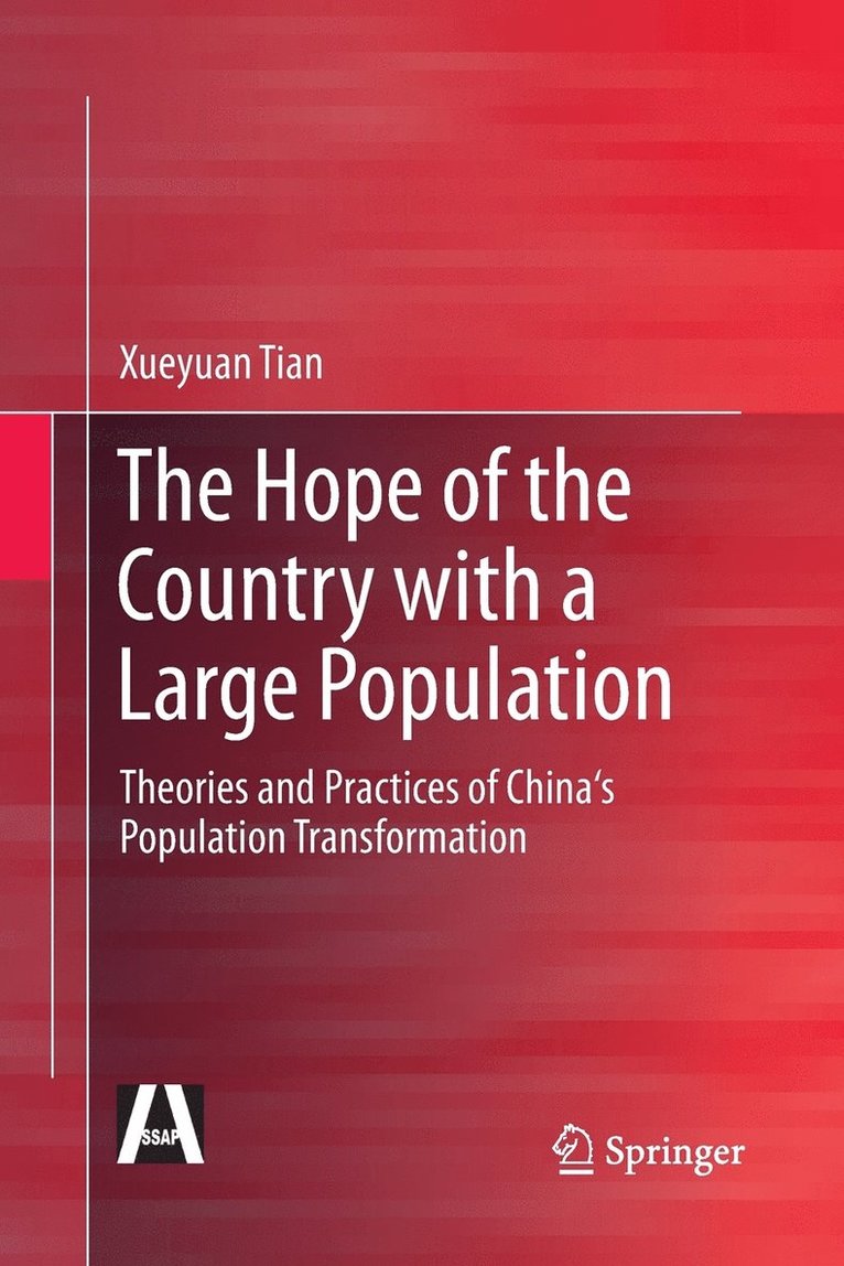 Xueyuan Tian - Hope of the Country with a Large Population, Häftad