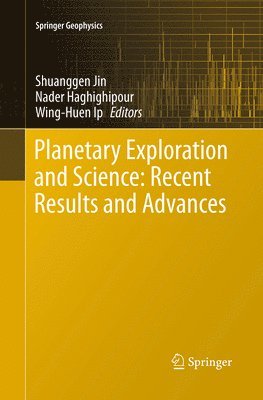 bokomslag Planetary Exploration and Science: Recent Results and Advances