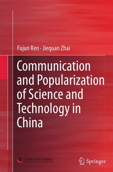 bokomslag Communication and Popularization of Science and Technology in China