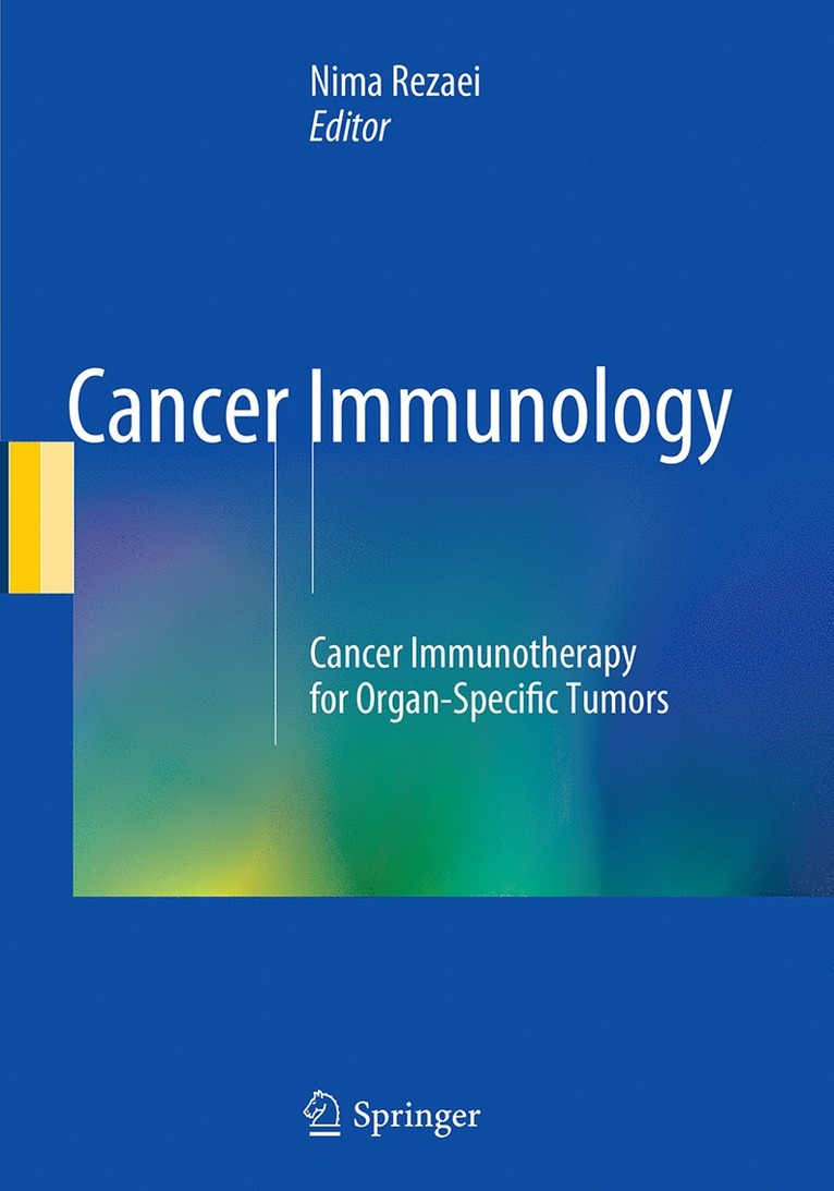 Nima Rezaei - Cancer Immunology, Häftad