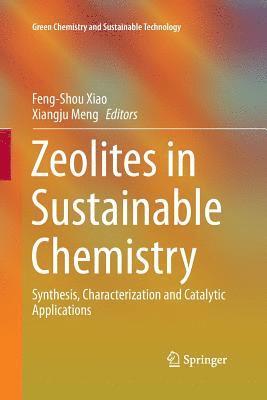 bokomslag Zeolites in Sustainable Chemistry