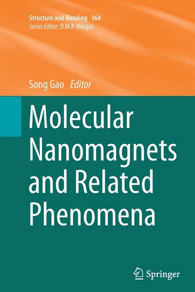 bokomslag Molecular Nanomagnets and Related Phenomena