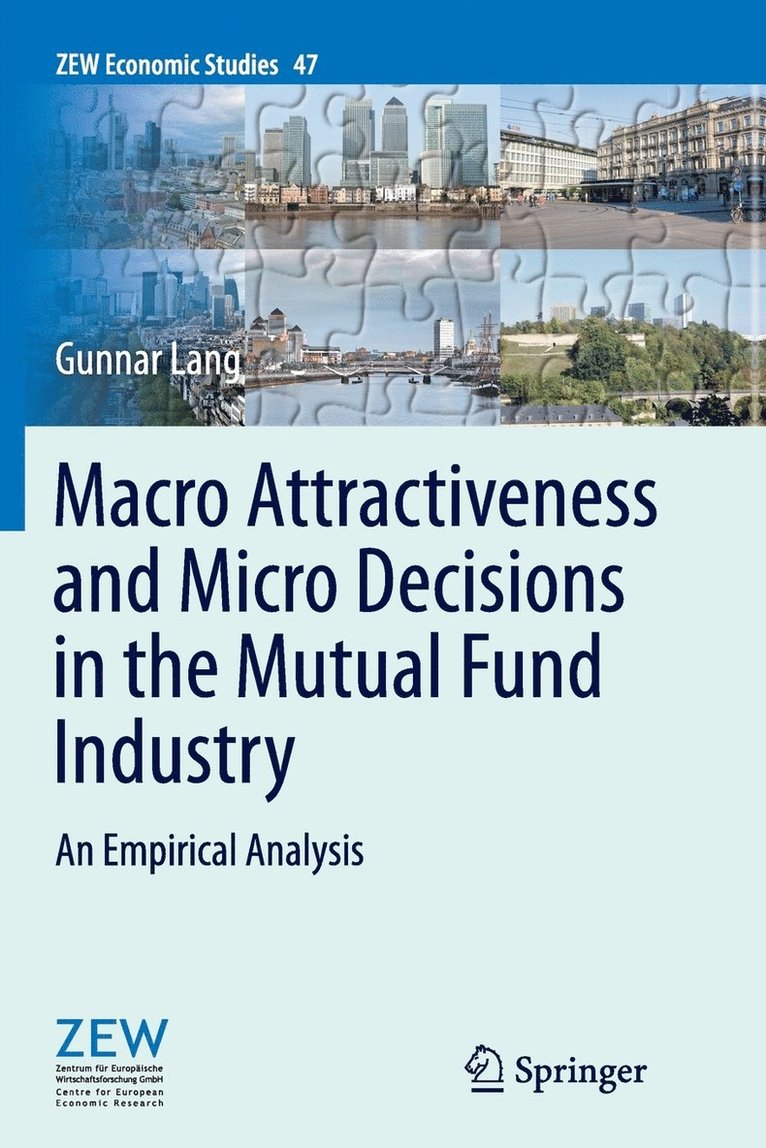 Macro Attractiveness and Micro Decisions in the Mutual Fund Industry 1