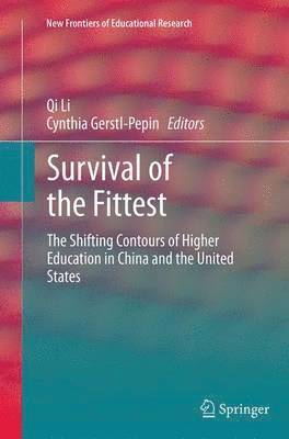 Qi Li, Cynthia Gerstl-Pepin - Survival of the Fittest, Häftad
