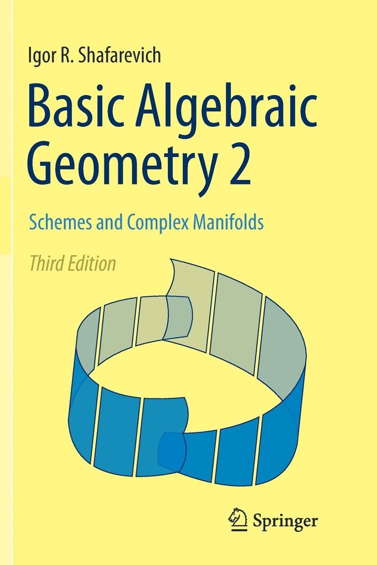 Basic Algebraic Geometry 2 1
