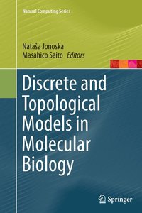 bokomslag Discrete and Topological Models in Molecular Biology