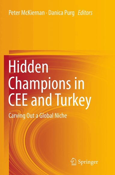 Peter McKiernan, Danica Purg - Hidden Champions in CEE and Turkey, Häftad