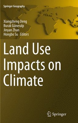 bokomslag Land Use Impacts on Climate