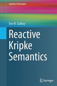 bokomslag Reactive Kripke Semantics