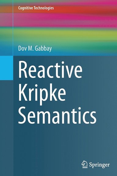 bokomslag Reactive Kripke Semantics