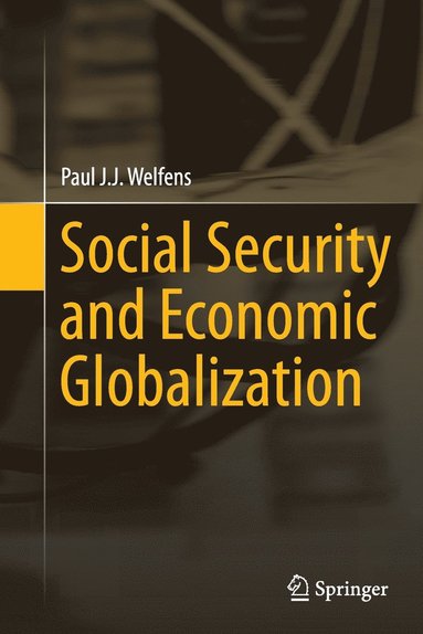 bokomslag Social Security and Economic Globalization