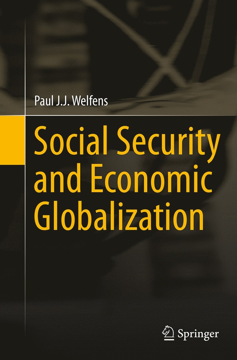 Social Security and Economic Globalization 1