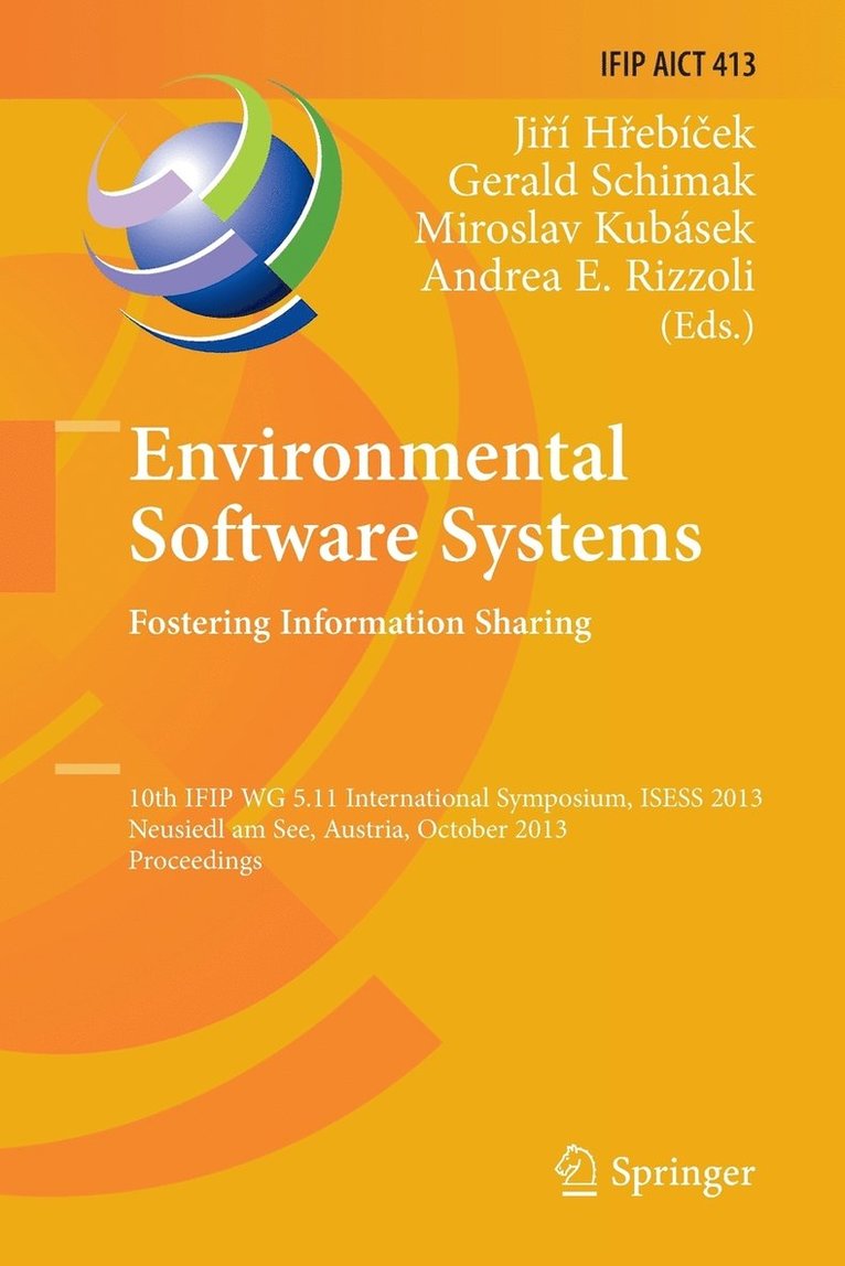 Environmental Software Systems. Fostering Information Sharing 1