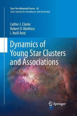 bokomslag Dynamics of Young Star Clusters and Associations