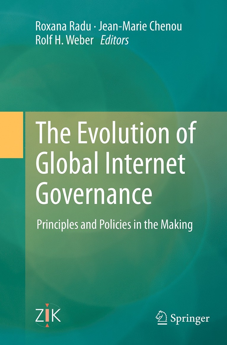 Evolution of Global Internet Governance