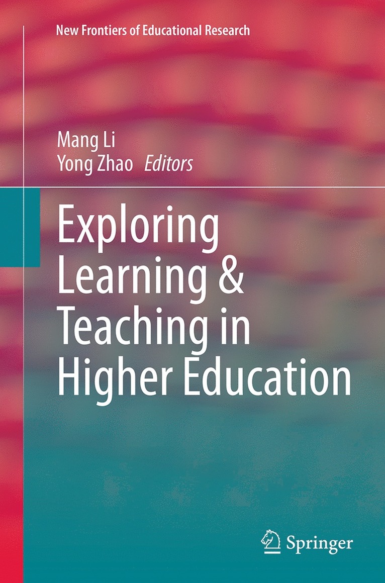 Exploring Learning & Teaching in Higher Education 1