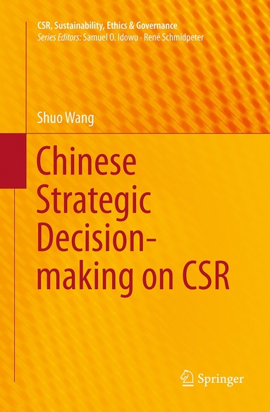 bokomslag Chinese Strategic Decision-making on CSR