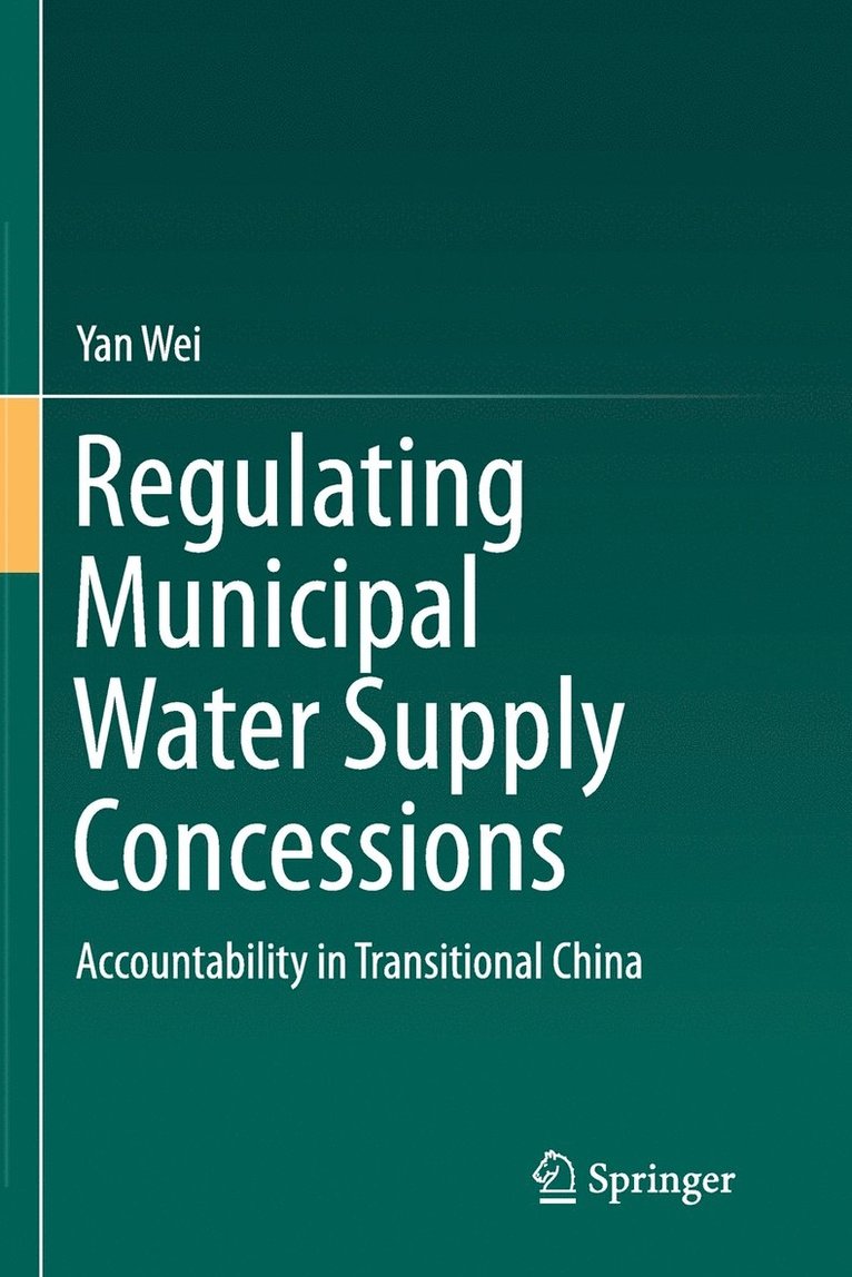 Regulating Municipal Water Supply Concessions 1