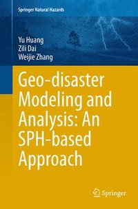 bokomslag Geo-disaster Modeling and Analysis: An SPH-based Approach
