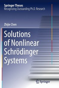bokomslag Solutions of Nonlinear Schr?dinger Systems
