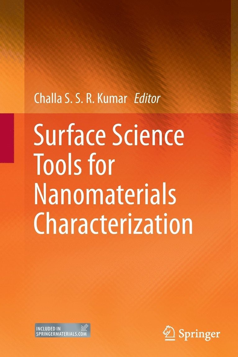 Challa S.S.R. Kumar, Challa S. S. R. Kumar - Surface Science Tools for Nanomaterials Characterization, Häftad