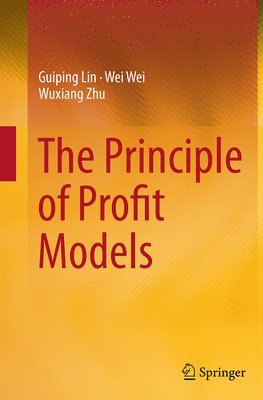 bokomslag The Principle of Profit Models