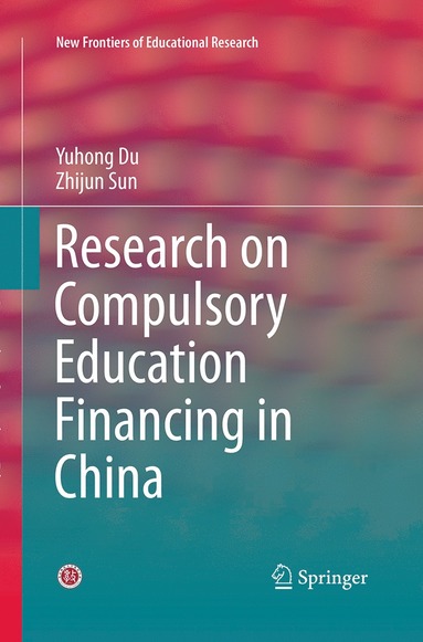 bokomslag Research on Compulsory Education Financing in China