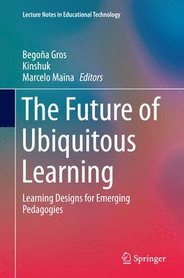 bokomslag The Future of Ubiquitous Learning