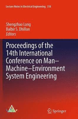 Proceedings of the 14th International Conference on Man-Machine-Environment System Engineering