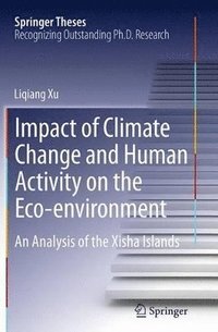 bokomslag Impact of Climate Change and Human Activity on the Eco-environment