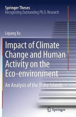 Impact of Climate Change and Human Activity on the Eco-environment