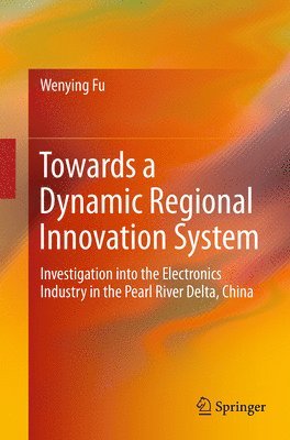 bokomslag Towards a Dynamic Regional Innovation System