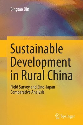 Sustainable Development in Rural China 1