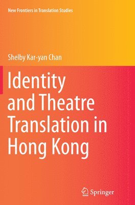 bokomslag Identity and Theatre Translation in Hong Kong