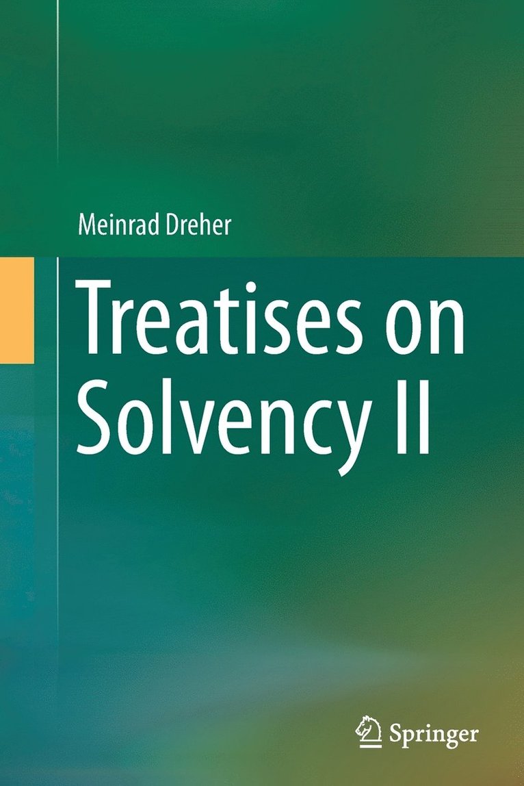 Treatises on Solvency II 1