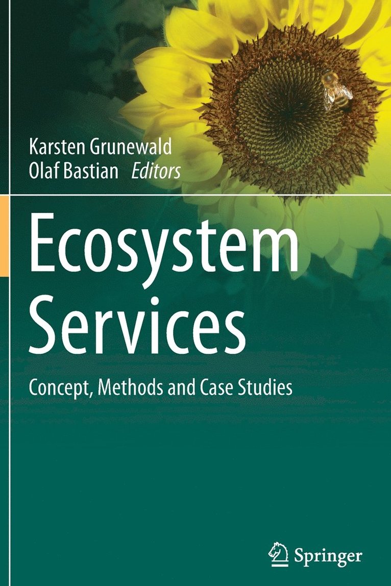 Ecosystem Services  Concept, Methods and Case Studies 1