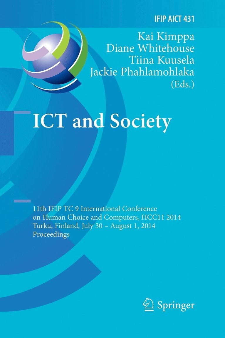 Kai Kimppa, Diane Whitehouse, Tiina Kuusela, Jackie Phahlamohlaka - ICT and Society, Häftad