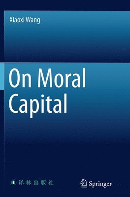 bokomslag On Moral Capital