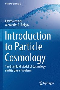 bokomslag Introduction to Particle Cosmology
