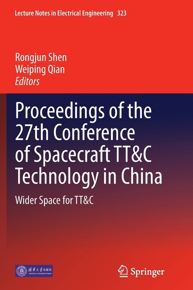 Proceedings of the 27th Conference of Spacecraft TT&C Technology in China 1