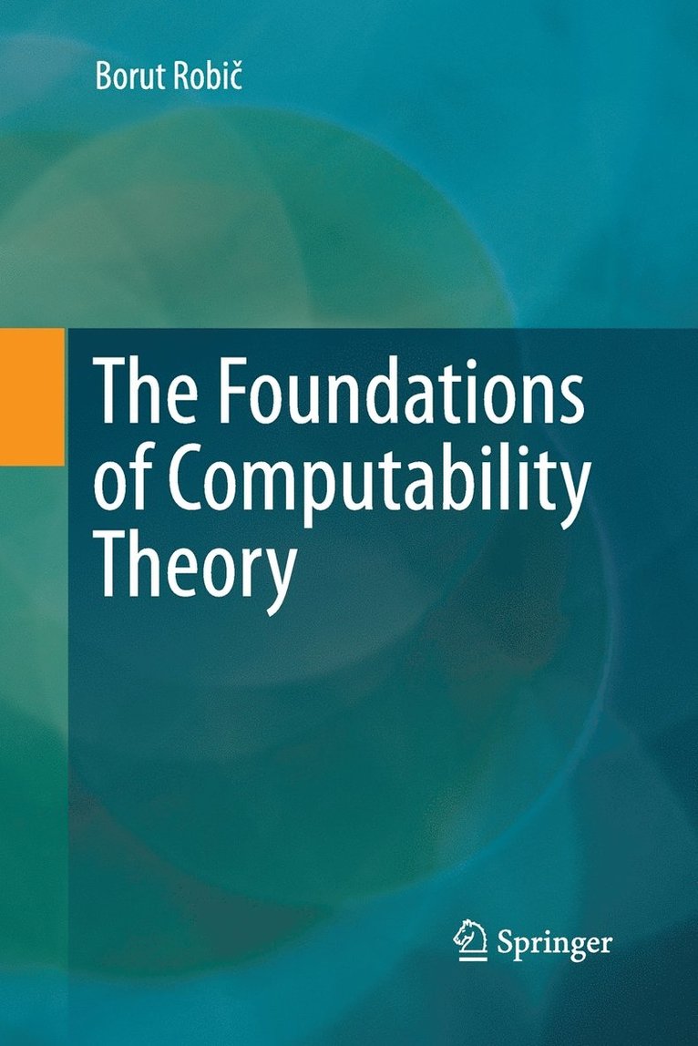 The Foundations of Computability Theory 1