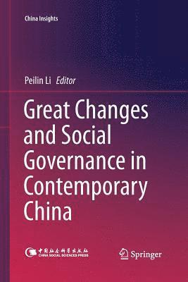 Great Changes and Social Governance in Contemporary China 1