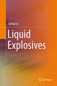 bokomslag Liquid Explosives
