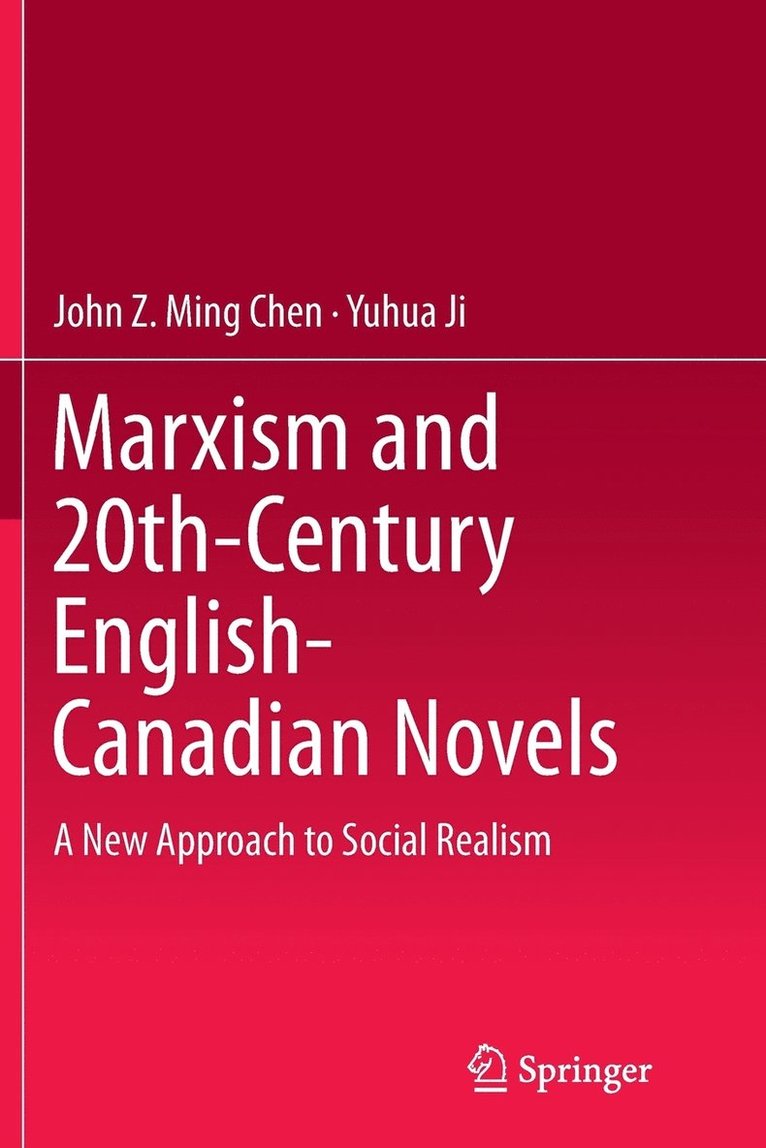 Marxism and 20th-Century English-Canadian Novels 1