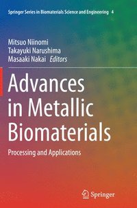 bokomslag Advances in Metallic Biomaterials