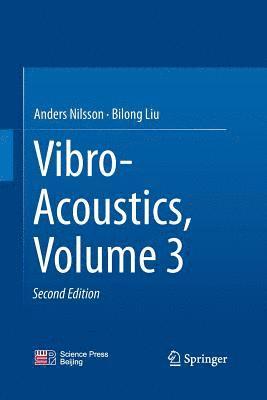 bokomslag Vibro-Acoustics, Volume 3