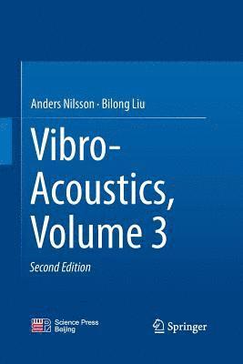 bokomslag Vibro-Acoustics, Volume 3