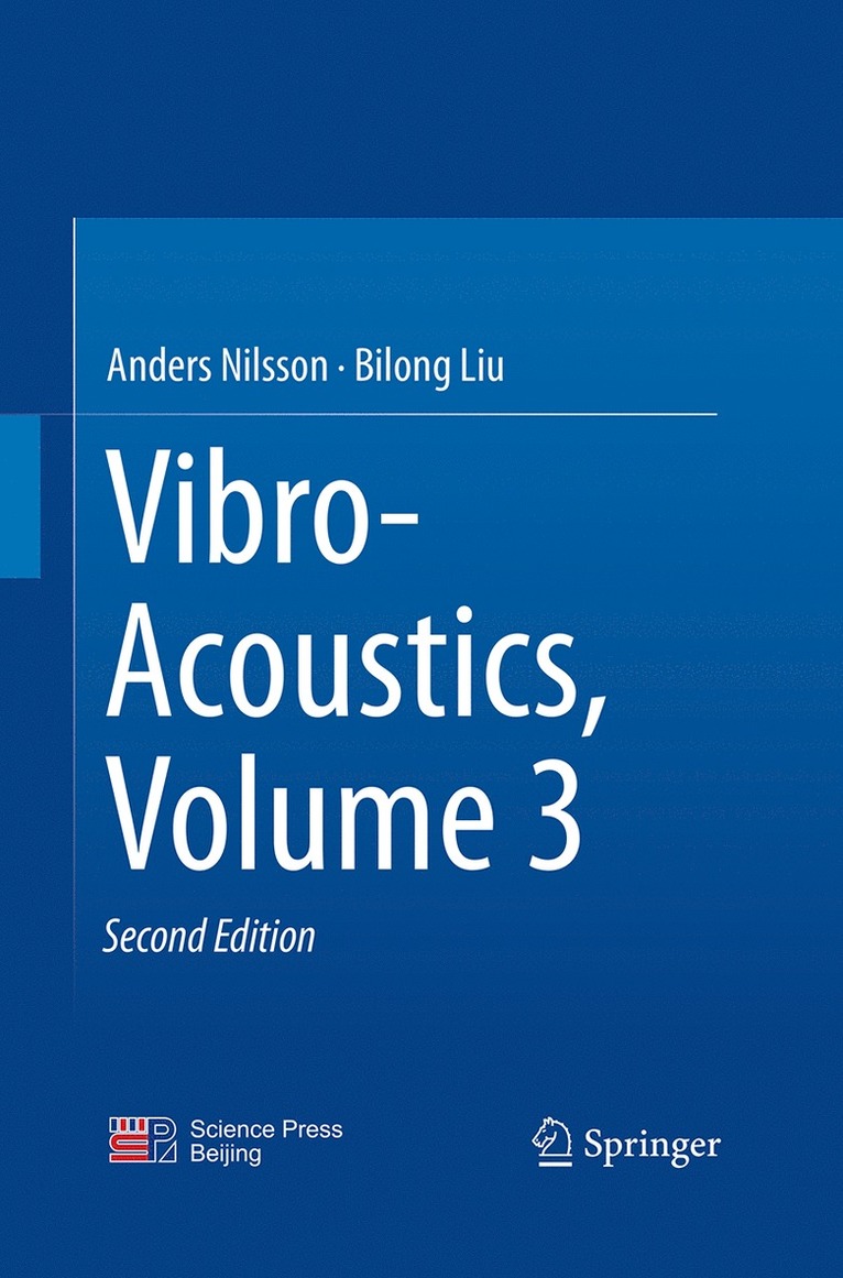 Vibro-Acoustics, Volume 3