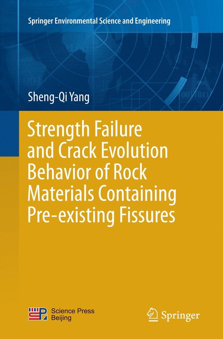 Strength Failure and Crack Evolution Behavior of Rock Materials Containing Pre-existing Fissures