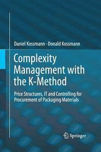bokomslag Complexity Management with the K-Method